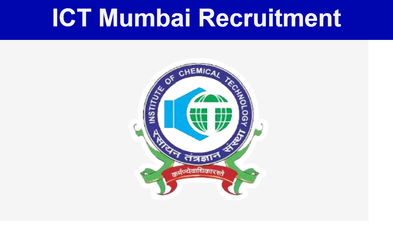 ICT Mumbai Recruitment